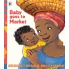 KNYGA Atinuke Baby Goes to Market