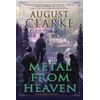 KNYGA August Clarke Metal from Heaven