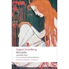 KNYGA August Strindberg Miss Julie and Other Plays