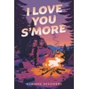 KNYGA Auriane Desombre I Love You S'more