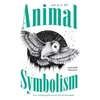 KNYGA Aurore Pramil A-Z of Animal Symbolism