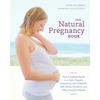 KNYGA Aviva Jill Romm Natural Pregnancy Book, Third Edition