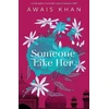 KNYGA Awais Khan Someone Like Her