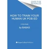 KNYGA Babas How to Train Your Human, A Cat's Guide