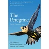 KNYGA Baker J A Peregrine, The Hill of Summer &amp; Diaries: the Complete Works of J. A. Baker