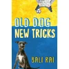 KNYGA Bali Rai Old Dog, New Tricks