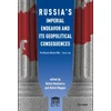 KNYGA Balint Madlovics Russia's Imperial Endeavor and Its Geopolitical Consequences