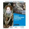 KNYGA Barbara Mervyn Hodder GCSE History for Edexcel: Early Elizabethan England, 1558–88