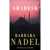KNYGA Barbara Nadel Arabesk (Inspector Ikmen Mystery 3)
