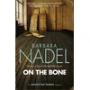 KNYGA Barbara Nadel On the Bone (Inspector Ikmen Mystery 18)