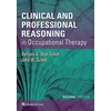 KNYGA Barbara Schell Clinical and Professional Reasoning in Occupational Therapy