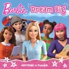 KNYGA Barbie Dream Big Picture Book