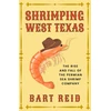 KNYGA Bart Reid Shrimping West Texas