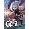KNYGA Be Con Sister and Giant: A Young Lady Is Reborn in Another World, Vol. 1