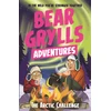 KNYGA Bear Grylls Adventure 11: The Arctic Challenge