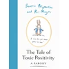 KNYGA Beatrix Pottymouth Tale of Toxic Positivity