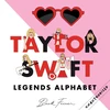 KNYGA Beck Feiner Taylor Swift Legends Alphabet