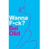 KNYGA Bel Olid Wanna F*ck?