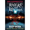 KNYGA Ben Aaronovitch Rivers of London Vol. 1: Body Work Deluxe Writers' Edition