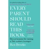 KNYGA Ben Brooks Every Parent Should Read This Book