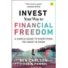 KNYGA Ben Carlson Invest Your Way to Financial Freedom