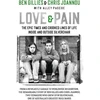 KNYGA Ben Gillies Love &amp; Pain, The epic times and crooked lines of life inside and outside Silverchair