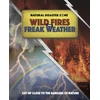 KNYGA Ben Hubbard Natural Disaster Zone: Wildfires and Freak Weather