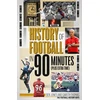 KNYGA Ben Jones History of Football in 90 Minutes