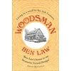 KNYGA Ben Law Woodsman