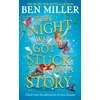 KNYGA Ben Miller Night We Got Stuck in a Story