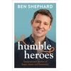KNYGA Ben Shephard Humble Heroes