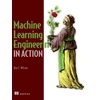 KNYGA Ben Wilson Machine Learning Engineering in Action