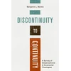 KNYGA Benjamin L Merkle Discontinuity to Continuity