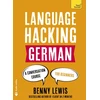 KNYGA Benny Lewis LANGUAGE HACKING GERMAN (Learn How to Speak German - Right Away)
