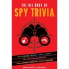 KNYGA Bernadette Johnson Big Book of Spy Trivia