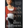 KNYGA Beryl Matthews Onerous Duty