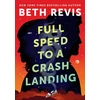 KNYGA Beth Revis Full Speed to a Crash Landing