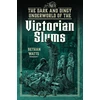 KNYGA Bethan Watts Dark and Dingy Underworld of the Victorian Slums