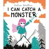 KNYGA Bethan Woollvin I Can Catch a Monster