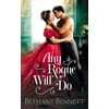 KNYGA Bethany Bennett Any Rogue Will Do