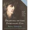 KNYGA Betty Edwards Drawing on the Dominant Eye