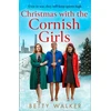 KNYGA Betty Walker Christmas with the Cornish Girls