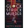 KNYGA Betty Webb Clock Struck Murder