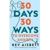 KNYGA Bev Aisbett 30 Days 30 Ways to Overcome Anxiety