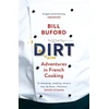 KNYGA Bill Buford Dirt