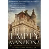 KNYGA Bill Dedman Empty Mansions