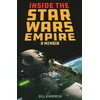 KNYGA Bill Kimberlin Inside the Star Wars Empire