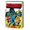 KNYGA Bill Mantlo Micronauts: The Original Marvel Years Omnibus Vol. 1