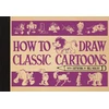 KNYGA Bill Nolan How To Draw Classic Cartoons