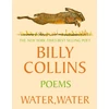 KNYGA Billy Collins Vanduo, Vanduo